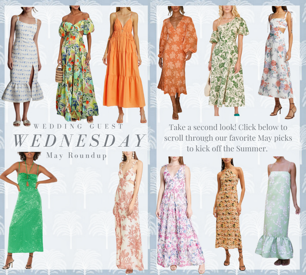 Wedding Guest Wednesday // May Round Up
